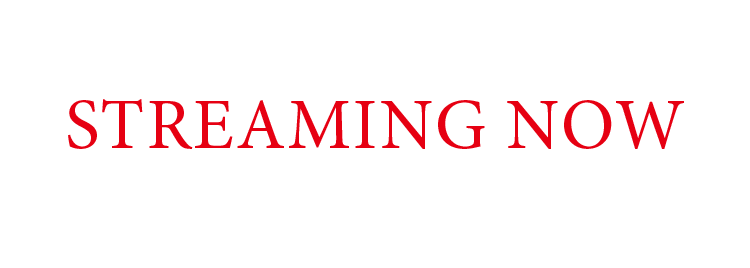 Streaming Begins April 6, 2019